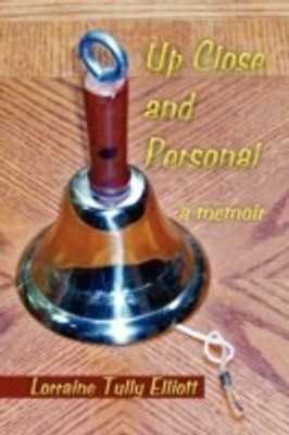Up Close & Personal(English, Paperback, Elliott Lorraine Tully)