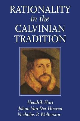 Rationality in the Calvinian Tradition(English, Paperback, unknown)