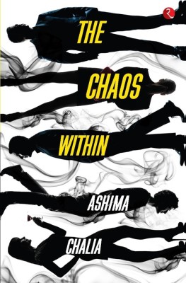 Chaos Within(English, Paperback, Chalia Ashima)