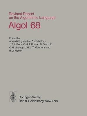 Revised Report on the Algorithmic Language Algol 68(English, Paperback, unknown)