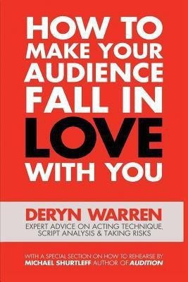 How to Make Your Audience Fall in Love with You(English, Paperback, Warren Deryn)