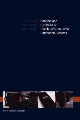 Analysis and Synthesis of Distributed Real-Time Embedded Systems(English, Paperback, Pop Paul)