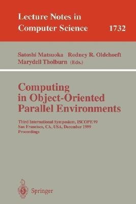 Computing in Object-Oriented Parallel Environments(English, Paperback, unknown)