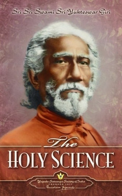 The Holy Science(English, Paperback, Yukteswar Giri)