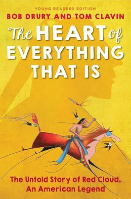 The Heart of Everything That Is(English, Paperback, Drury Bob)