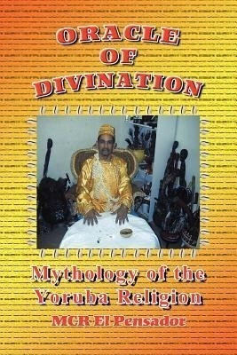 Oracle of Divination(English, Paperback, Pensador McR El)
