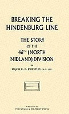 Breaking the Hindenburg Line(English, Paperback, Priestly Raymond E.)