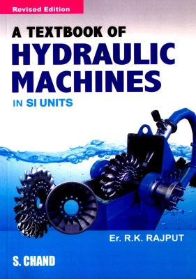 A Textbook of Hydraulic Machines(English, Paperback, Rajput R. K.)