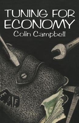 Tuning for Economy(English, Paperback, Campbell Colin)