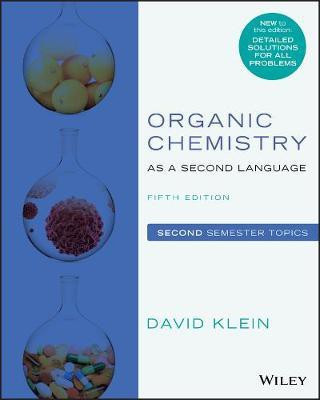 Organic Chemistry as a Second Language(English, Paperback, Klein David R.)