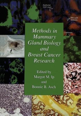 Methods in Mammary Gland Biology and Breast Cancer Research(English, Paperback, unknown)