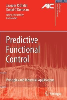 Predictive Functional Control(English, Paperback, Richalet Jacques)