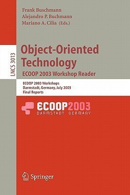 Object-Oriented Technology. ECOOP 2003 Workshop Reader(English, Paperback, unknown)