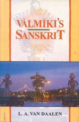 Valmiki's Sanskrit(English, Hardcover, Daalen L. A. van)