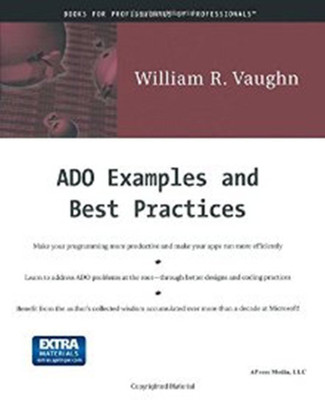 ADO Examples and Best Practices(English, Paperback, William Vaughn)
