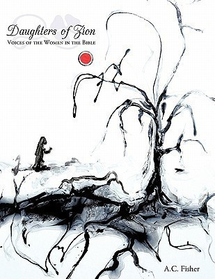 Daughters of Zion(English, Paperback, Fisher A.C.)