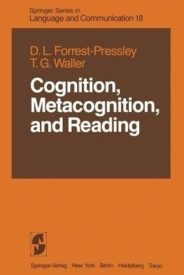 Cognition, Metacognition, and Reading(English, Paperback, Forrest-Pressley Donna-Lynn)