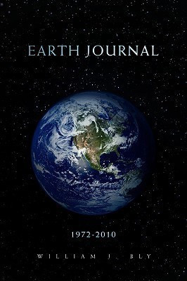 Earth Journal(English, Paperback, Bly William J)