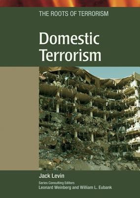 Domestic Terrorism(English, Hardcover, Levin Jack)