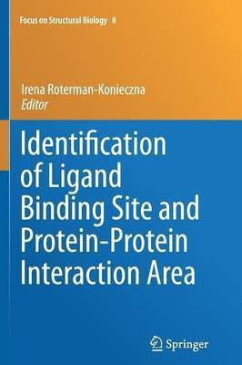 Identification of Ligand Binding Site and Protein-Protein Interaction Area(English, Paperback, unknown)