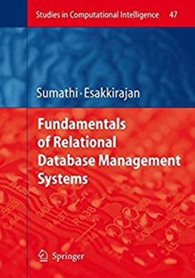 Fundamentals of Relational Database Management Systems(English, Hardcover, Sumathi S.)