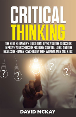Critical Thinking(English, Paperback, David Mckay)