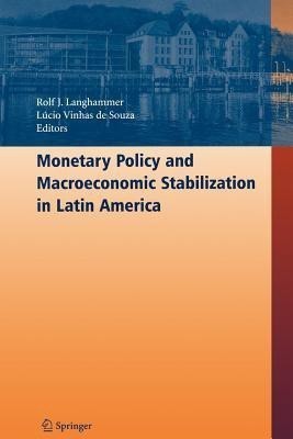 Monetary Policy and Macroeconomic Stabilization in Latin America(English, Paperback, unknown)