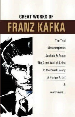 GREAT WORKS OF FRANZ KAFKA(Paperback, FRANZ KAFKA)
