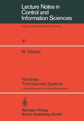 Nonlinear Time-discrete Systems(English, Paperback, Goessel M.)