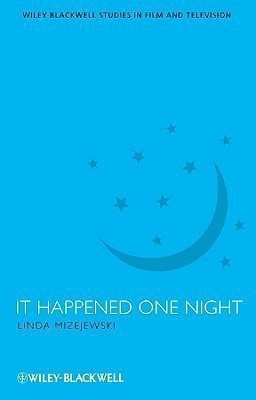 It Happened One Night(English, Paperback, Mizejewski Linda)