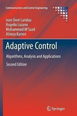 Adaptive Control(English, Paperback, Landau Ioan Dore)
