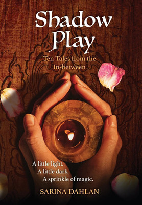Shadow Play(English, Hardcover, Dahlan Sarina)