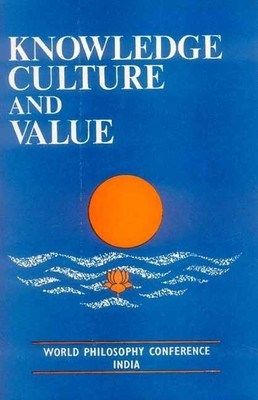 Knowledge, Culture and Value(English, Paperback, unknown)
