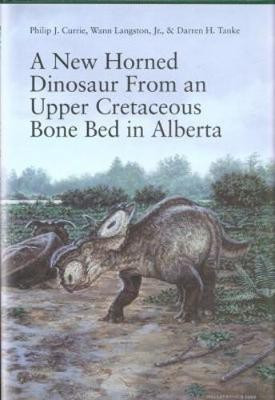 A New Horned Dinosaur from an Upper Cretaceous Bone Bed in Alberta(English, Hardcover, unknown)