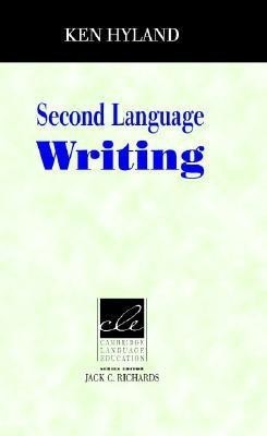 Second Language Writing(English, Hardcover, Hyland Ken)