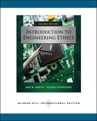 Introduction to Engineering Ethics (Int'l Ed)(English, Paperback, Martin Mike)