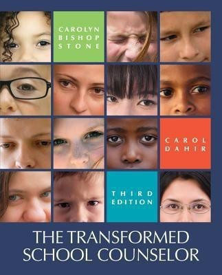 The Transformed School Counselor(English, Hardcover, Stone Carolyn)