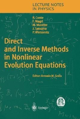Direct and Inverse Methods in Nonlinear Evolution Equations(English, Hardcover, Conte Robert M.)