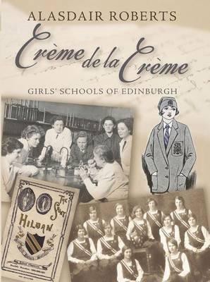 Creme De La Creme(English, Paperback, Roberts Alasdair)