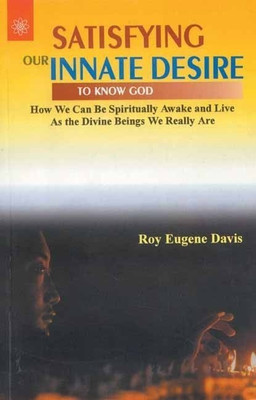 Satisfying Your Innate Desire(English, Paperback, Davis Ray Eugene)