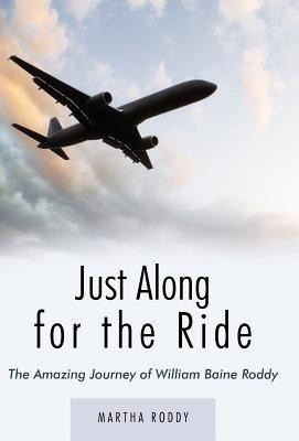 Just Along for the Ride(English, Hardcover, Roddy Martha)