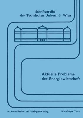 Aktuelle Probleme der Energiewirtschaft(German, Paperback, unknown)