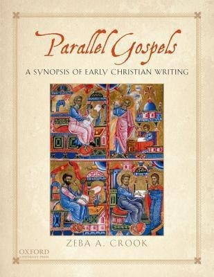 Parallel Gospels(English, Hardcover, Crook Zeba A.)