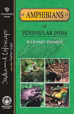 Amphibians of Peninsular India(English, Paperback, Daniels R.R.)