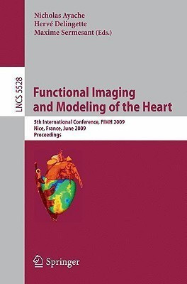 Functional Imaging and Modeling of the Heart(English, Paperback, unknown)