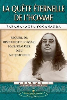 Man's Eternal Quest (French)(French, Paperback, Yogananda Paramahansa)