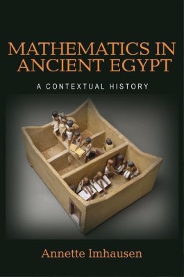 Mathematics in Ancient Egypt(English, Hardcover, Imhausen Annette)