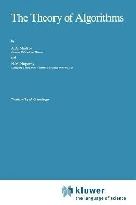 The Theory of Algorithms(English, Paperback, Markov A.A.)