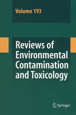 Reviews of Environmental Contamination and Toxicology 193(English, Paperback, unknown)