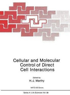 Cellular and Molecular Control of Direct Cell Interactions(English, Paperback, unknown)